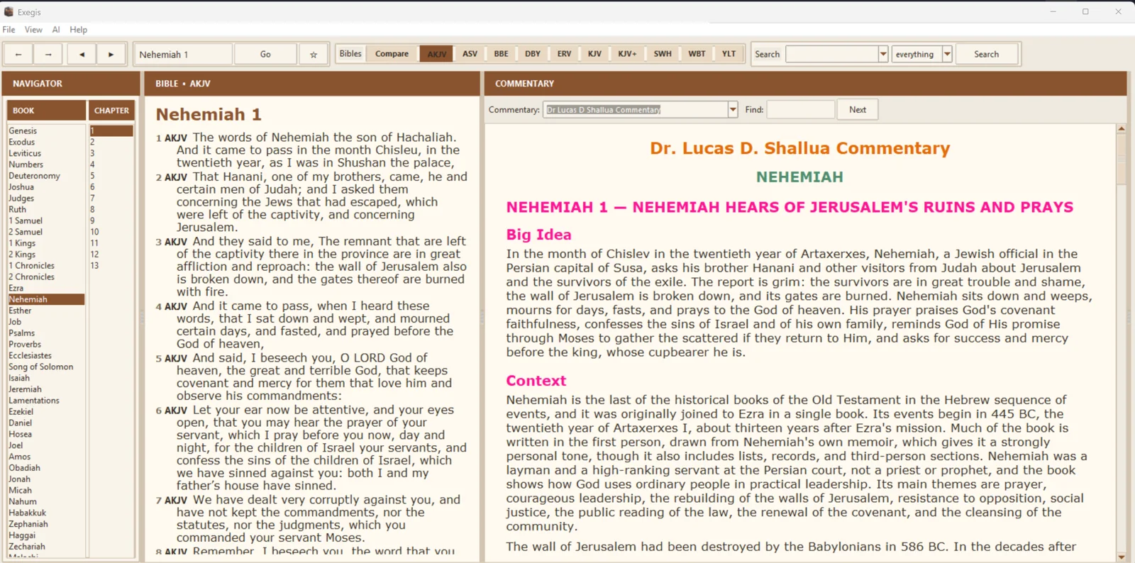Exegis Windows rust theme showing Nehemiah chapter 1 beside Dr Lucas D Shallua Commentary